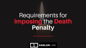 Requirements-for-Imposing-the-Death-Penalty-1-300x169