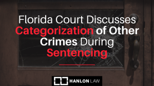 Florida Court Discusses Categorization of Other Crimes During Sentencing